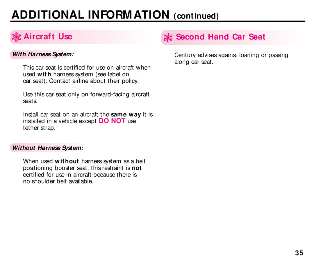 Century 44892L manual Aircraft Use, Second Hand Car Seat 