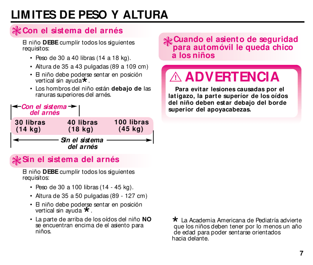 Century 44892L manual Limites DE Peso Y Altura, Con el sistema del arnés, Sin el sistema del arnés 