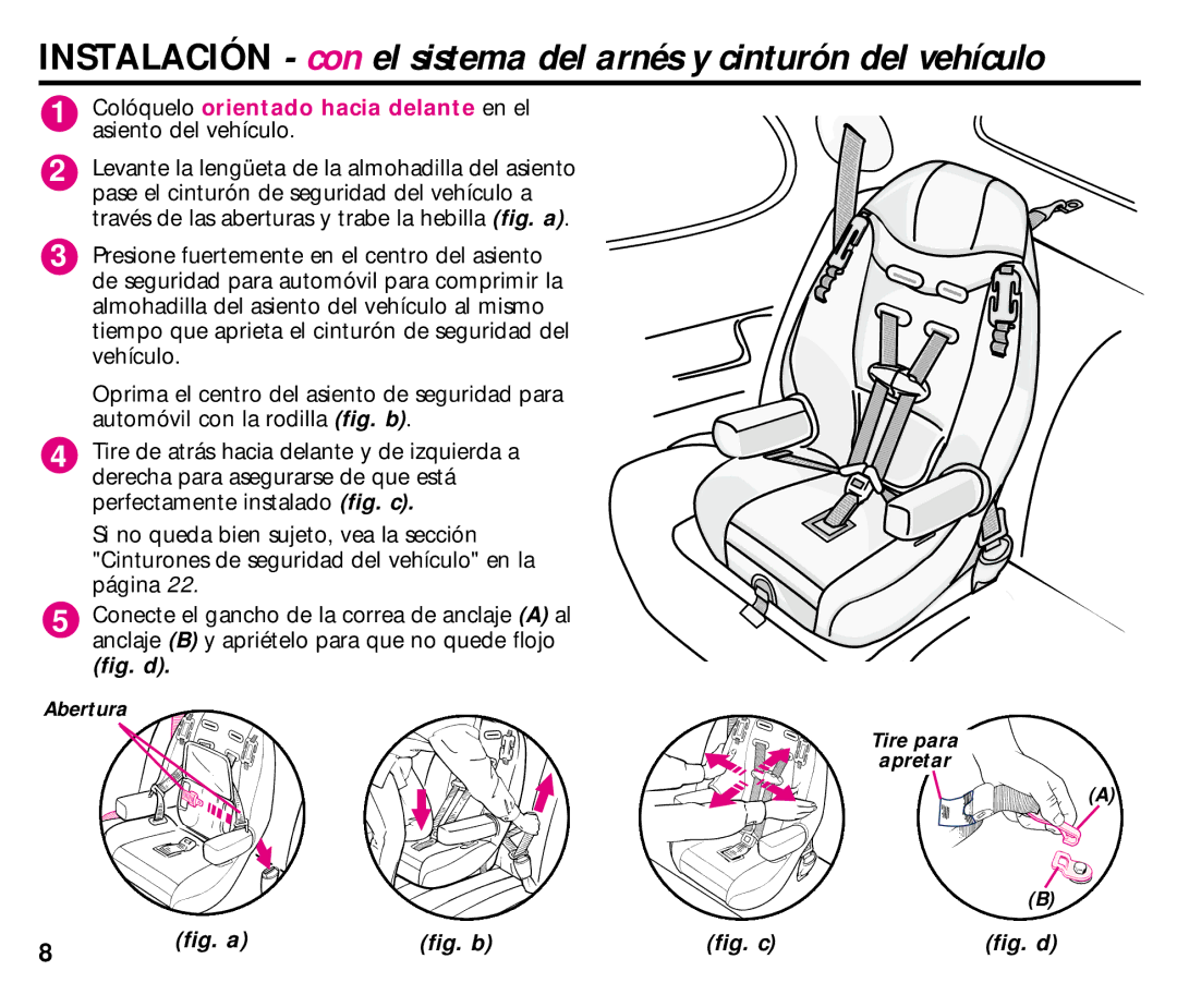 Century 44892L manual Instalación con el sistema del arnés y cinturón del vehículo 