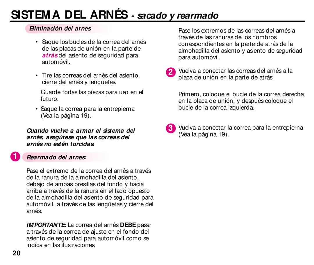 Century 44892L manual Sistema DEL Arnés sacado y rearmado, Eliminación del arnes 