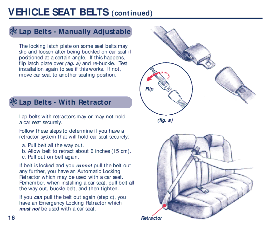 Century 45100 manual Lap Belts Manually Adjustable, Lap Belts With Retractor, Flip 