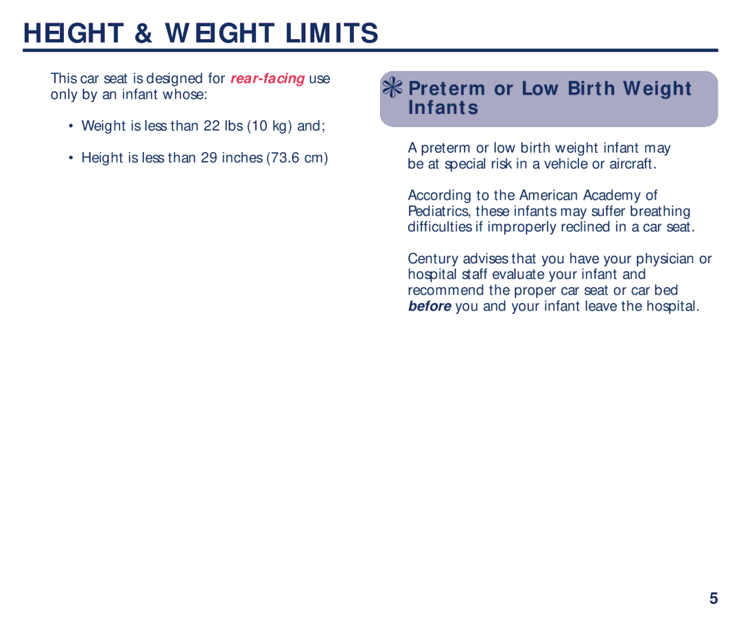 Century Avanta manual Height & Weight Limits, Preterm or Low Birth Weight Infants 