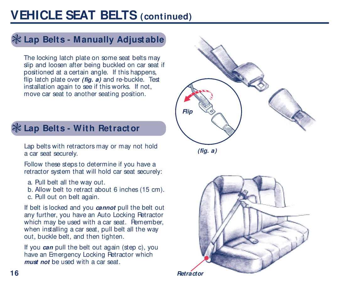 Century Bravo manual Lap Belts Manually Adjustable, Lap Belts With Retractor, Flip 