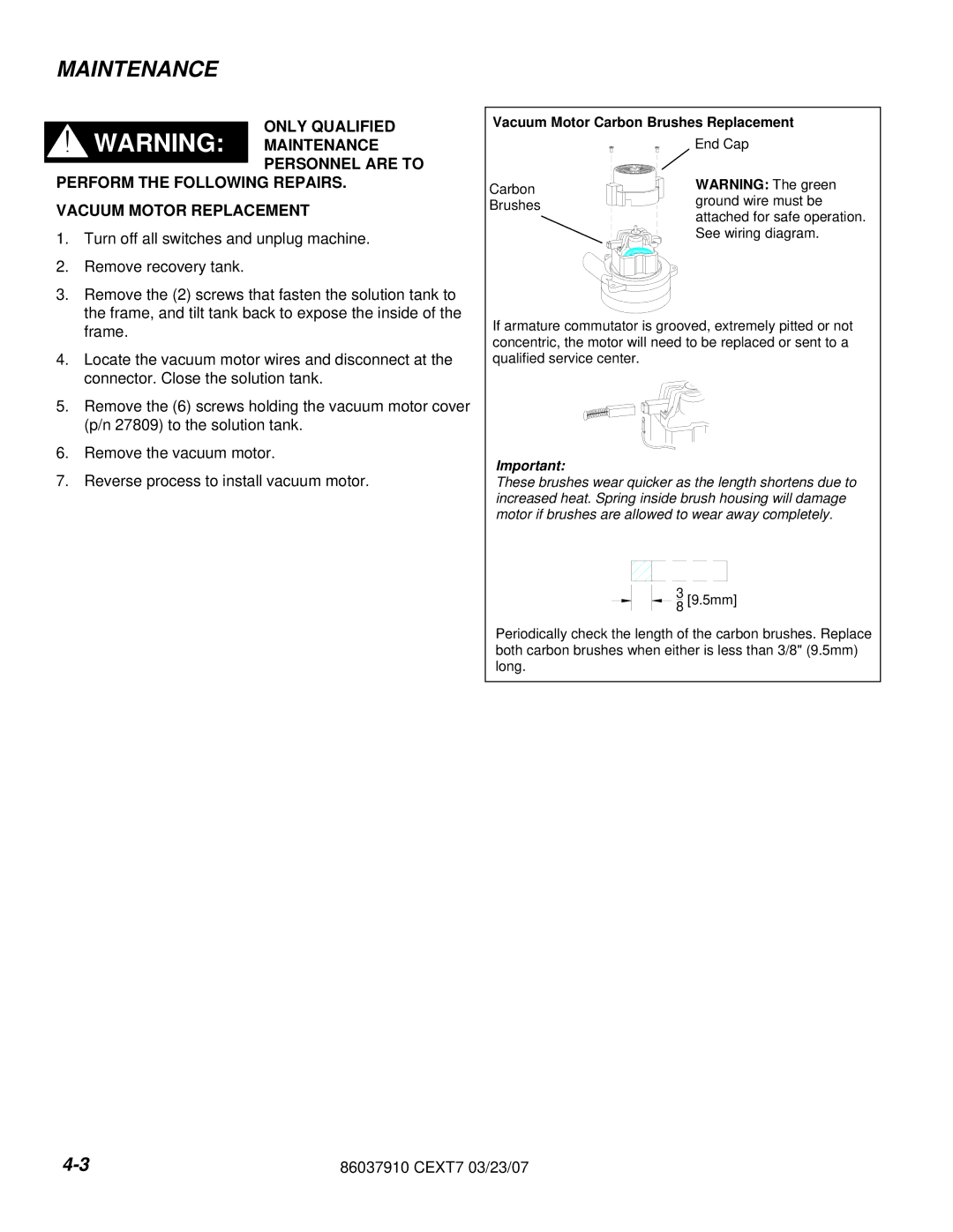 Century CEXT7 manual Vacuum Motor Carbon Brushes Replacement 