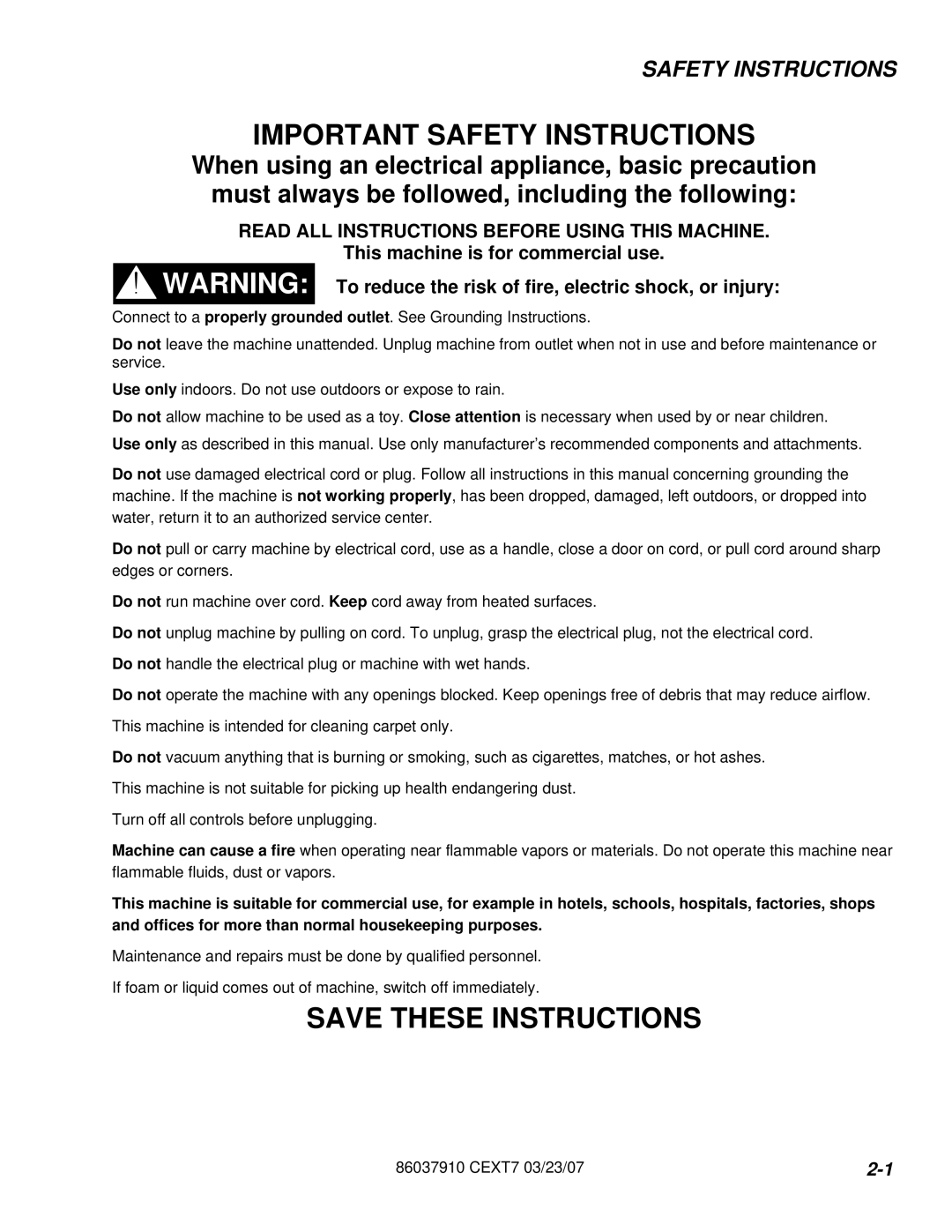 Century CEXT7 manual Safety Instructions, Read ALL Instructions Before Using this Machine 