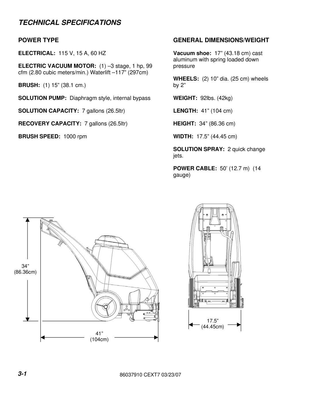 Century CEXT7 manual Technical Specifications, Power Type, General DIMENSIONS/WEIGHT 