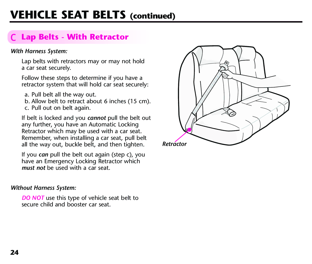 Century Deluxe Series instruction manual Lap Belts With Retractor 