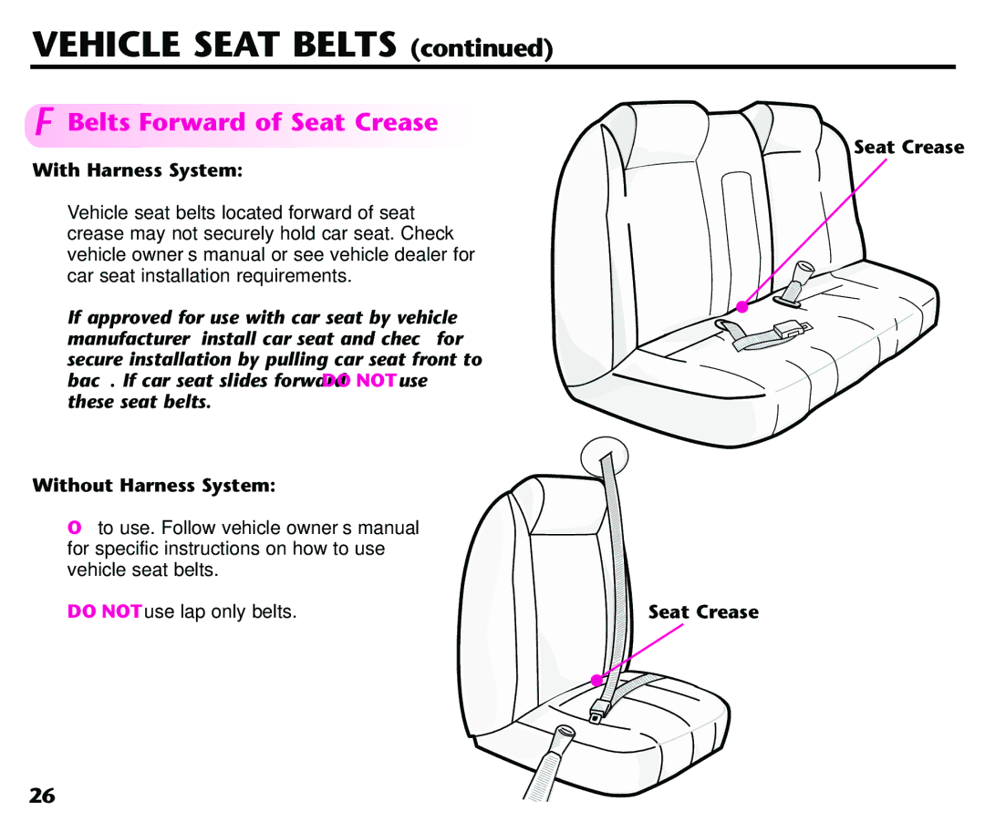 Century Deluxe Series instruction manual Belts Forward of Seat Crease, Seat Crease With Harness System 