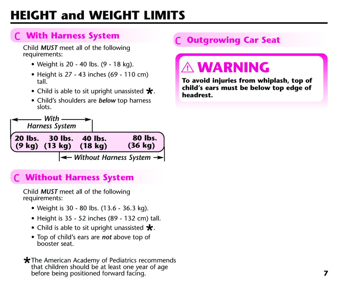 Century Deluxe Series Height and Weight Limits, With Harness System, Outgrowing Car Seat, Without Harness System 