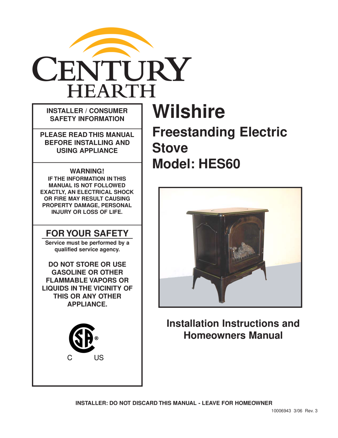 Century HES60 installation instructions Installation Instructions and Homeowners Manual, Safety Information, Appliance 