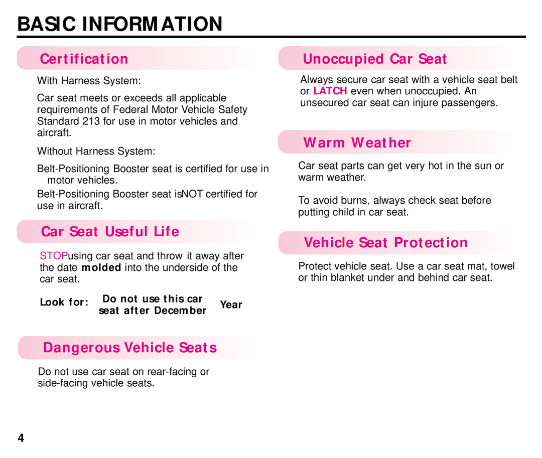 Century ISPB009BA manual Basic Information, Certification, Warm Weather, Vehicle Seat Protection 