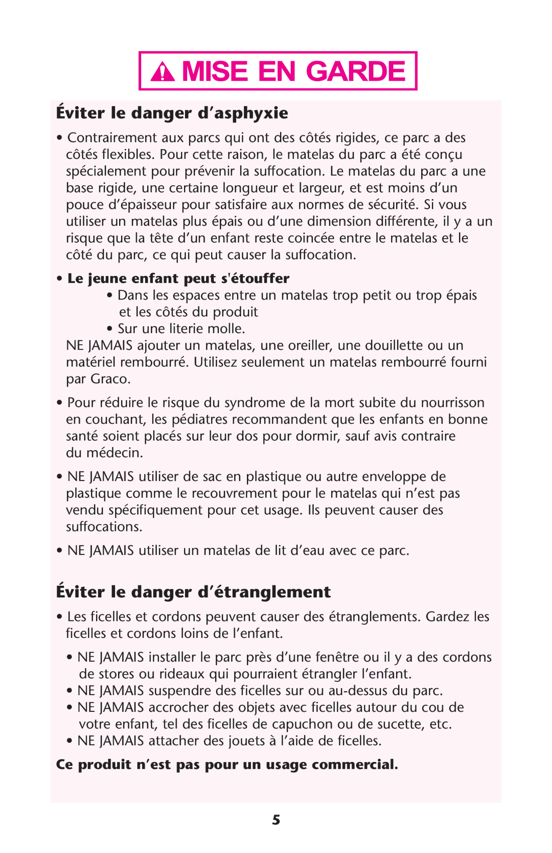 Century none owner manual Éviter le danger d’asphyxie, Éviter le danger d’étranglement, Le jeune enfant peut sétouffer 