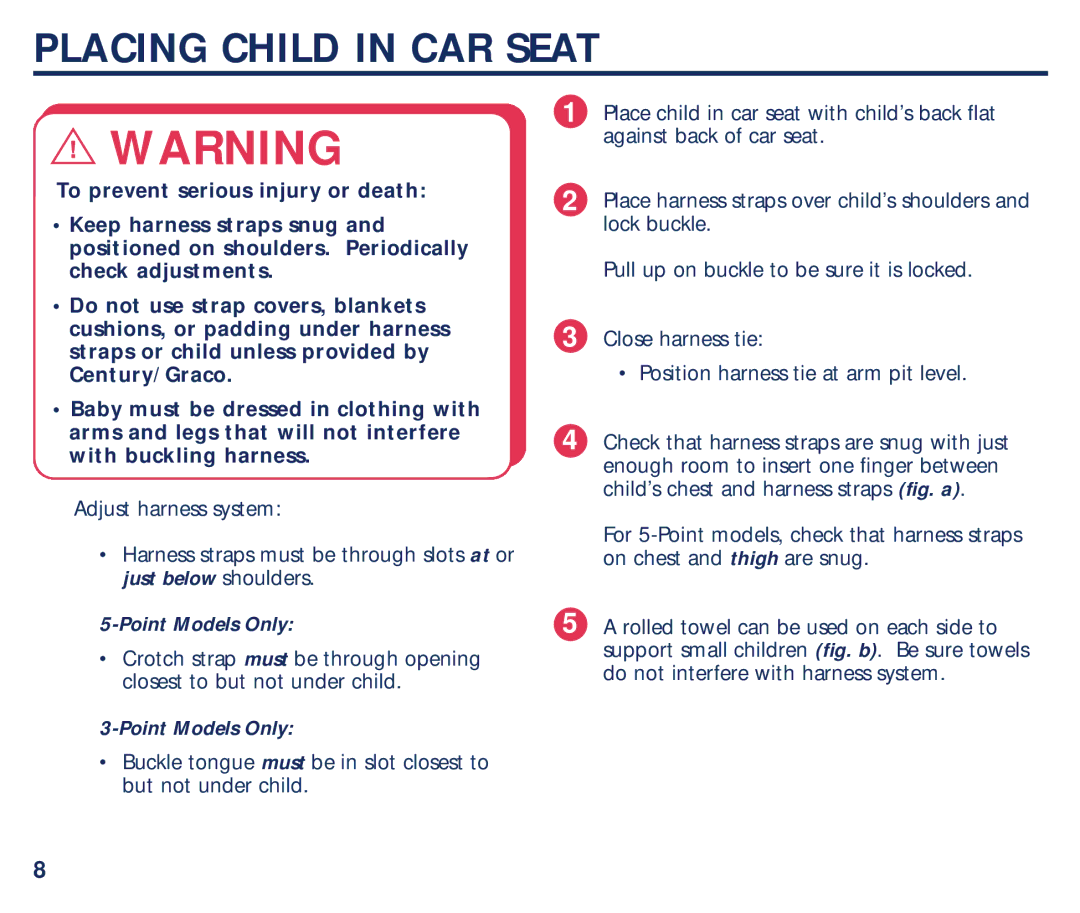 Century Plus 22 manual Placing Child in CAR Seat, Point Models Only 