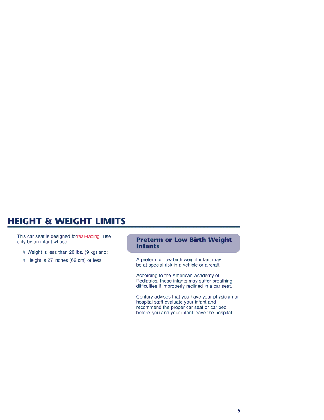 Century PM-1109AB manual Height & Weight Limits, Preterm or Low Birth Weight Infants 