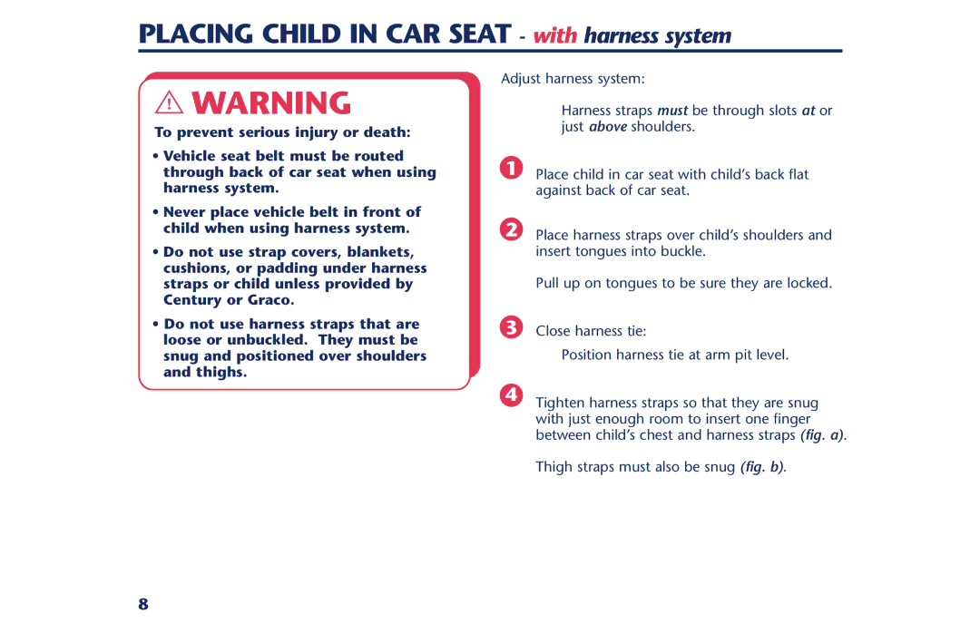 Century PM-1378AB instruction manual Placing Child in CAR Seat with harness system 