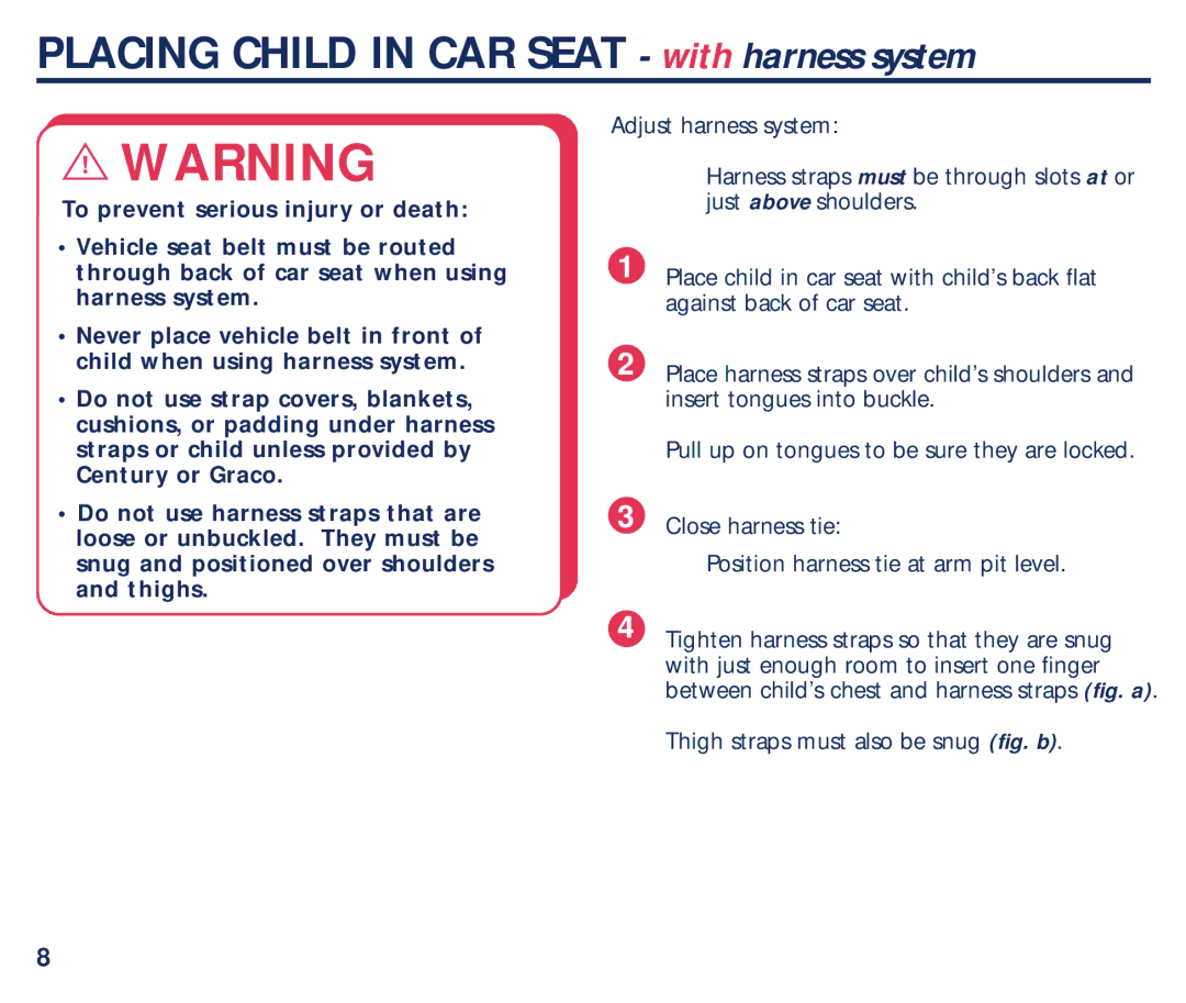 Century PM-1435AB manual Placing Child in CAR Seat with harness system 