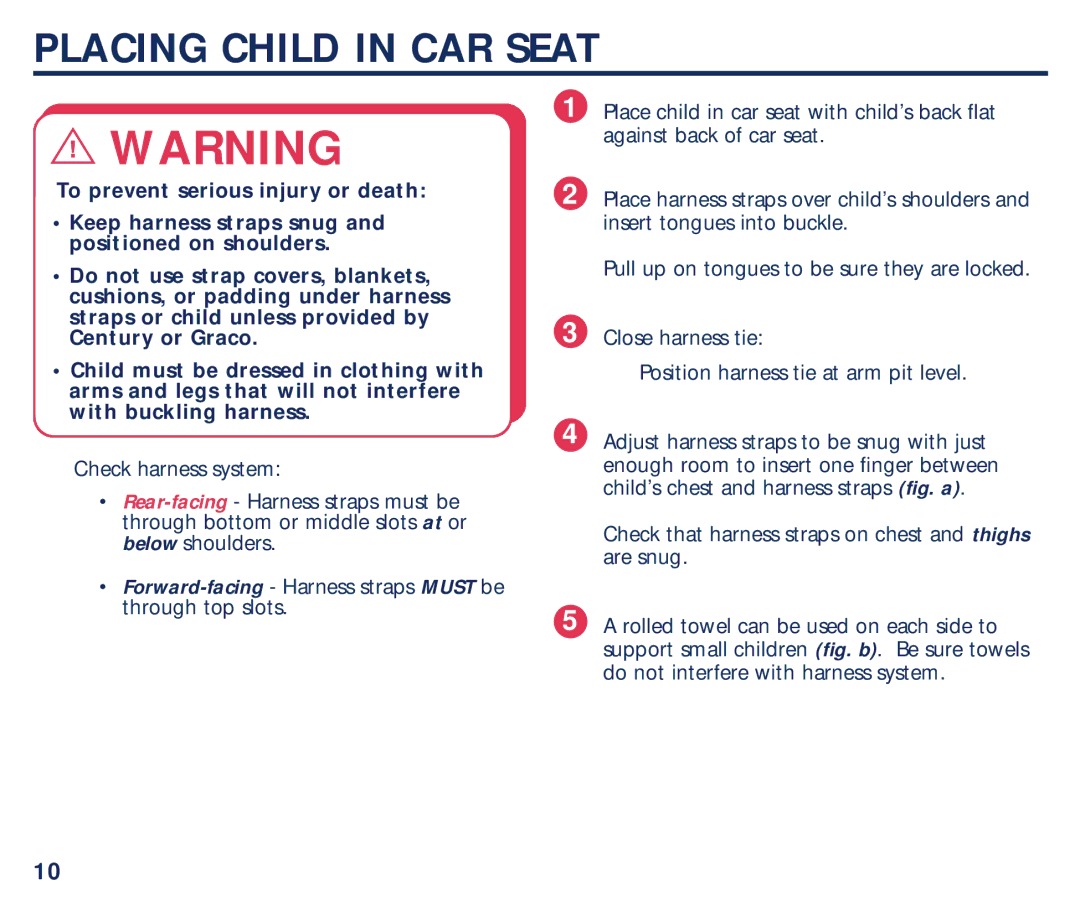 Century PM-1634AB 6/01 manual Placing Child in CAR Seat 