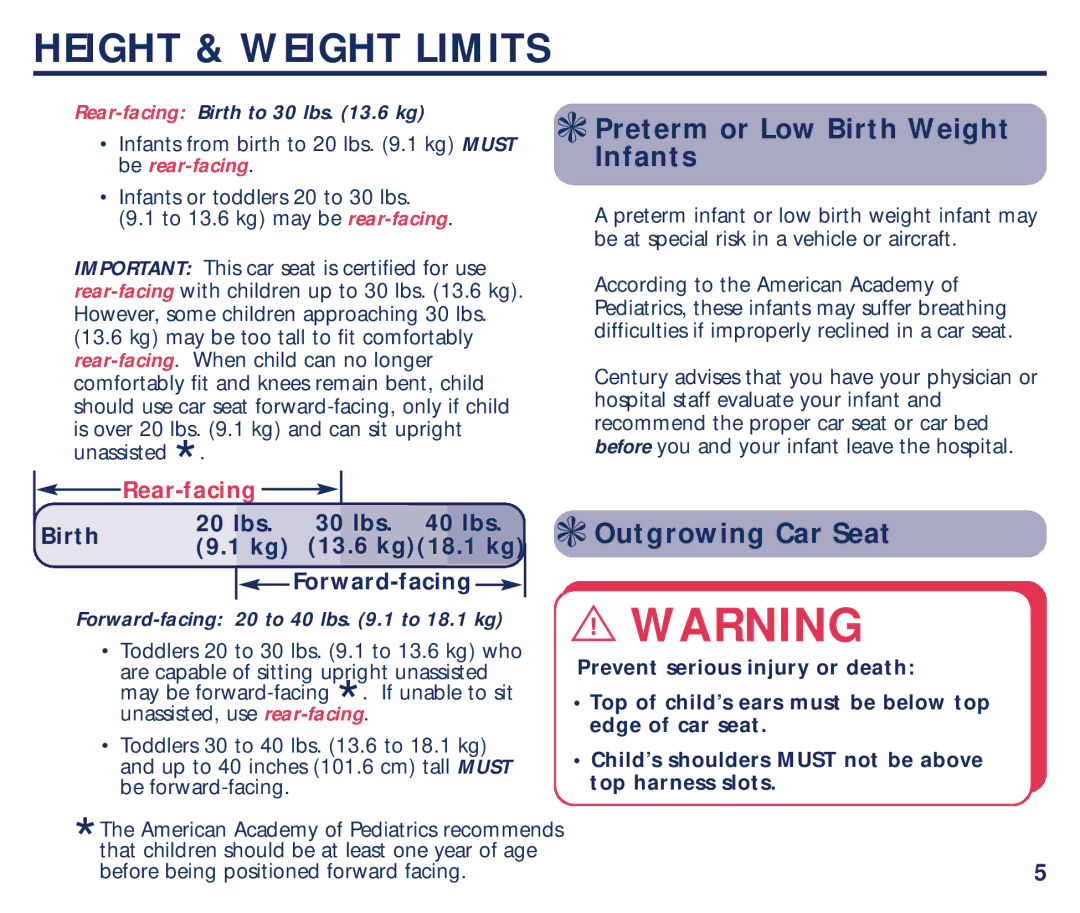 Century PM-1634AB 6/01 manual Height & Weight Limits, Preterm or Low Birth Weight Infants, Outgrowing Car Seat 