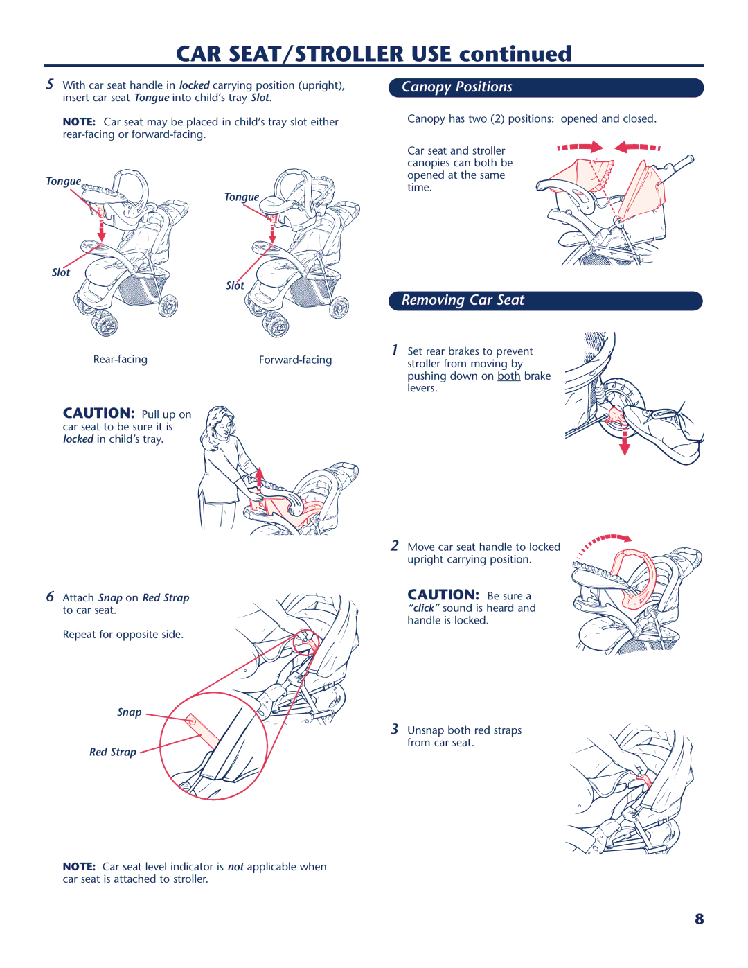 Century PM-1722AC instruction manual Removing Car Seat, Attach Snap on Red Strap to car seat, Snap Red Strap 