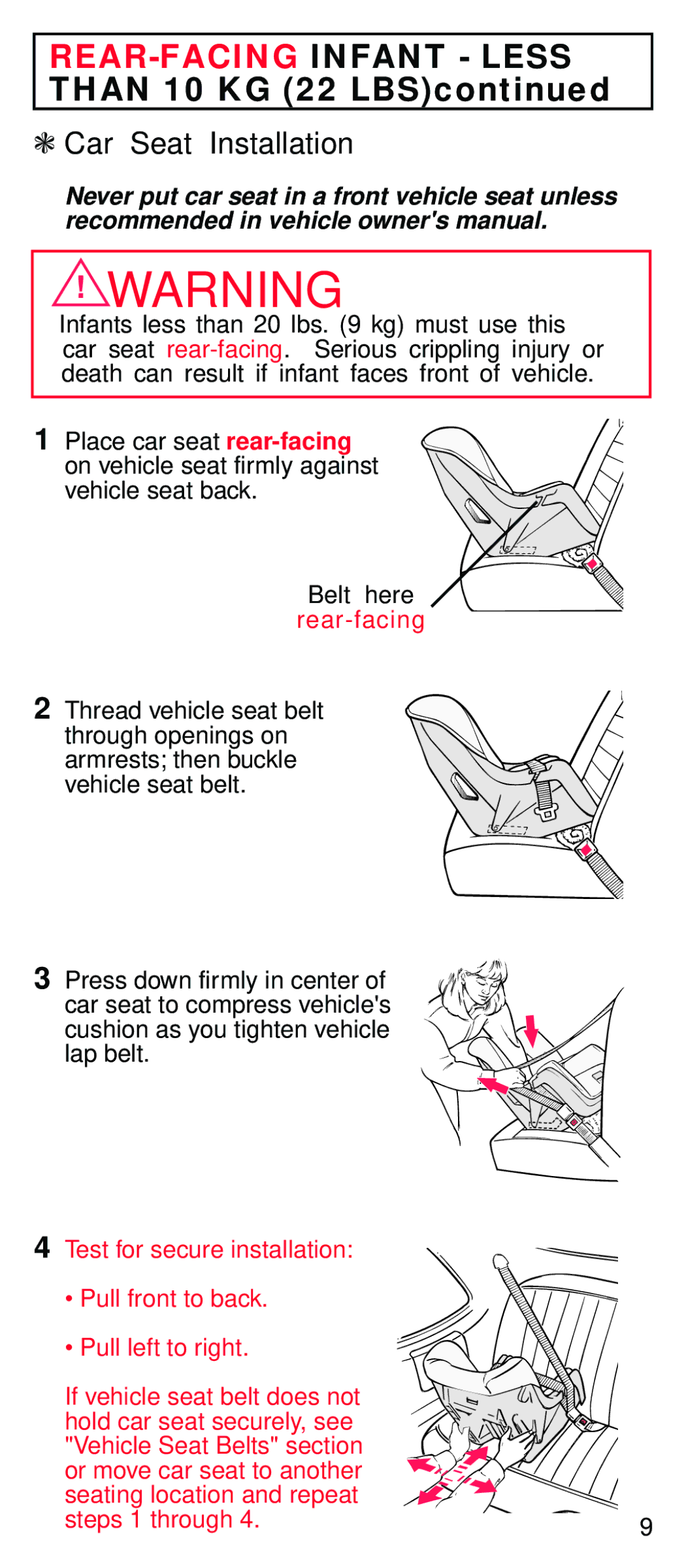 Century STE instruction manual REAR-FACINGINFANT Less, Than 10 KG 22 LBS, Car Seat Installation 