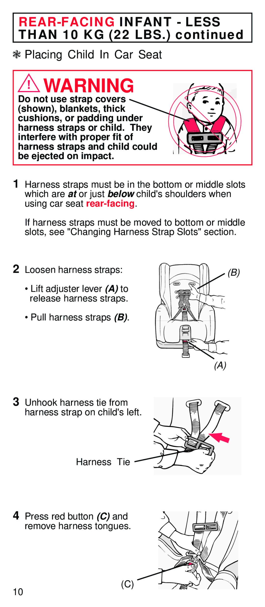 Century STE instruction manual REAR-FACINGINFANT Less than 10 KG 22 LBS, Placing Child In Car Seat 