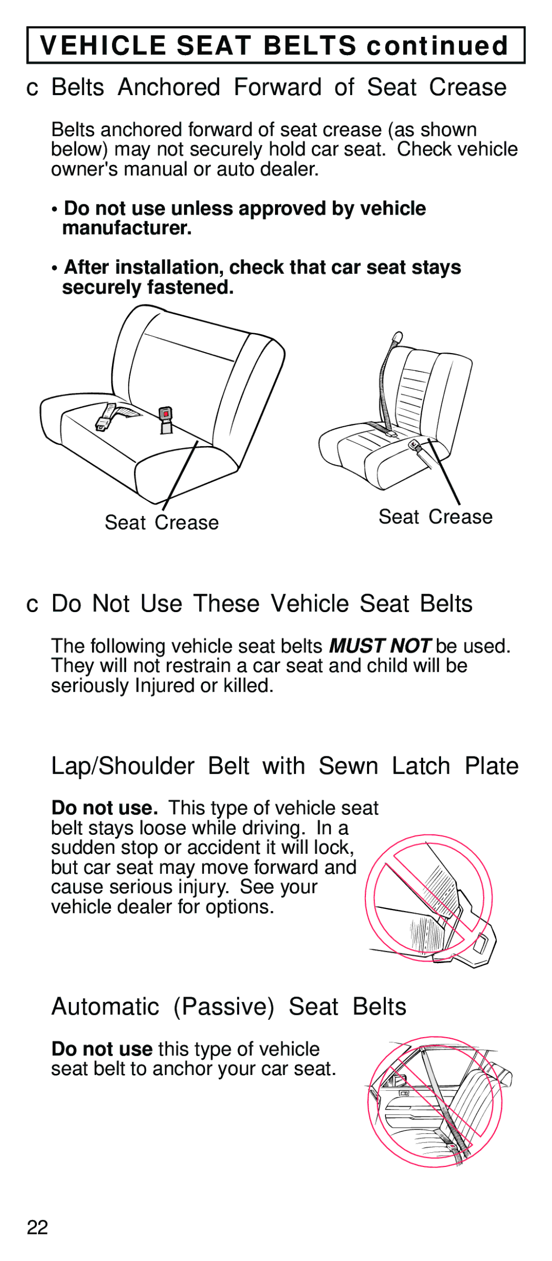 Century STE Belts Anchored Forward of Seat Crease, Do Not Use These Vehicle Seat Belts, Automatic Passive Seat Belts 