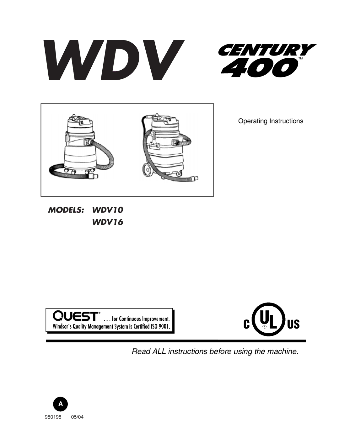 Century WDV10, WDV16 operating instructions Wdv 