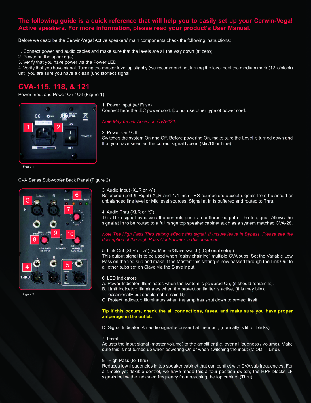 Cerwin-Vega user manual CVA-115, 118, 2Note May be hardwired on CVA-121 . Power On / Off 