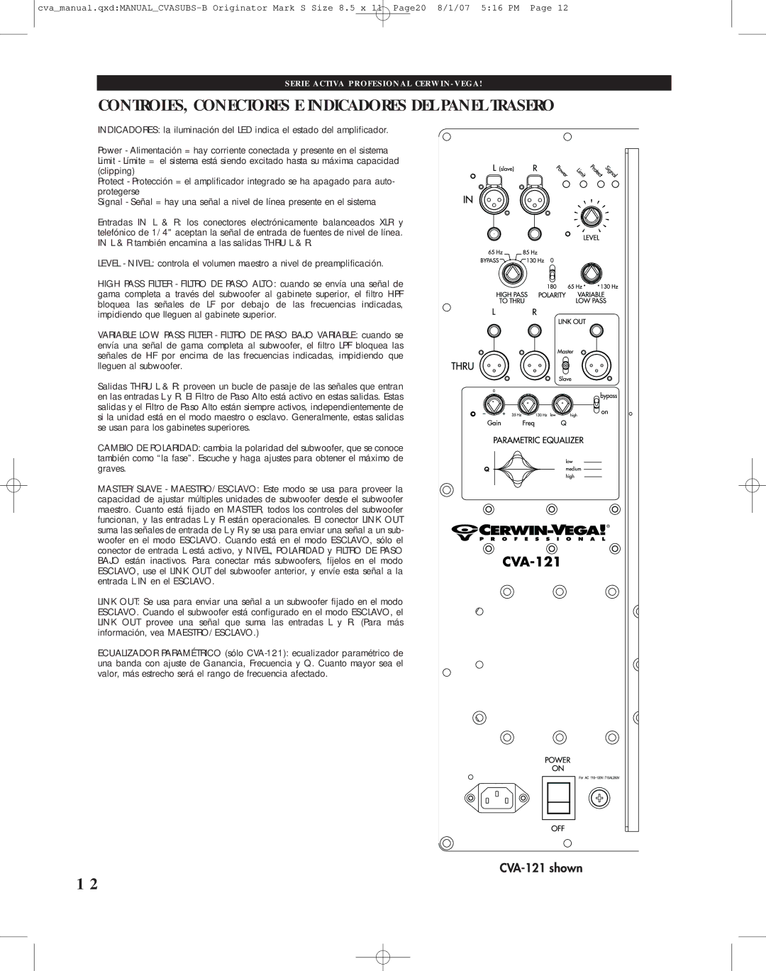 Cerwin-Vega CVA-118, CVA-121 manual CONTROLES, Conectores E Indicadores DEL Panel Trasero 