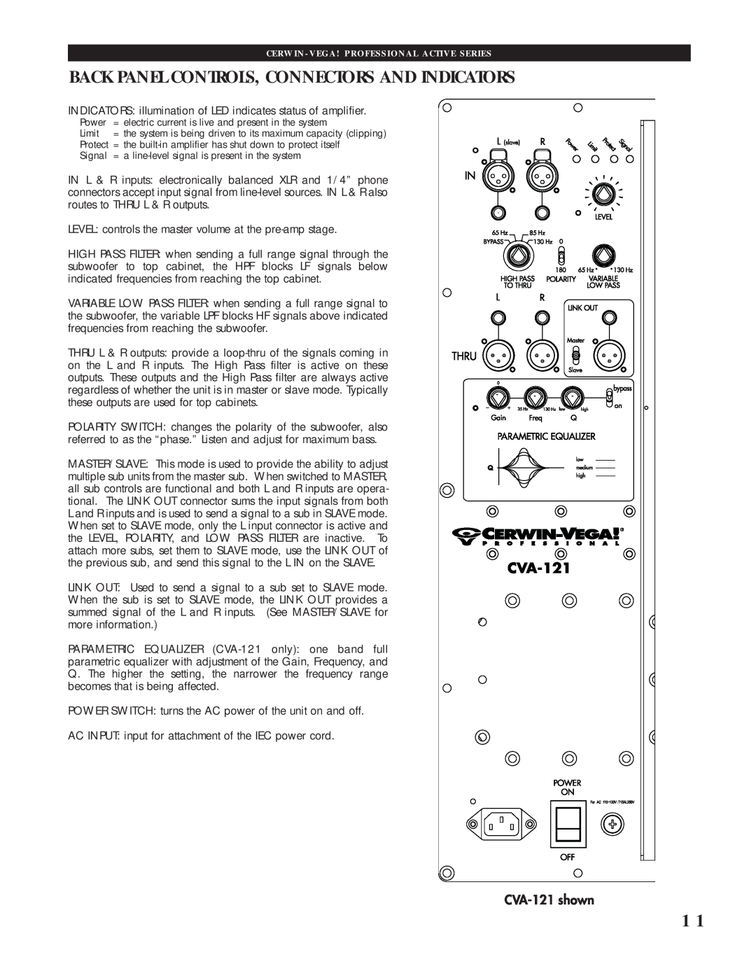 Cerwin-Vega CVA-121, CVA-118 manual Back Panel Controls, Connectors And Indicators 