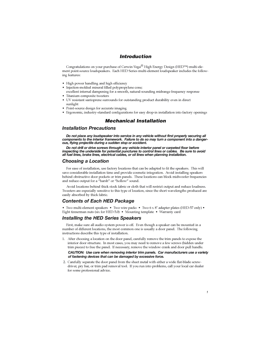 Cerwin-Vega HED-57, HED-6.0, HED-4.0 Introduction, Mechanical Installation Installation Precautions, Choosing a Location 