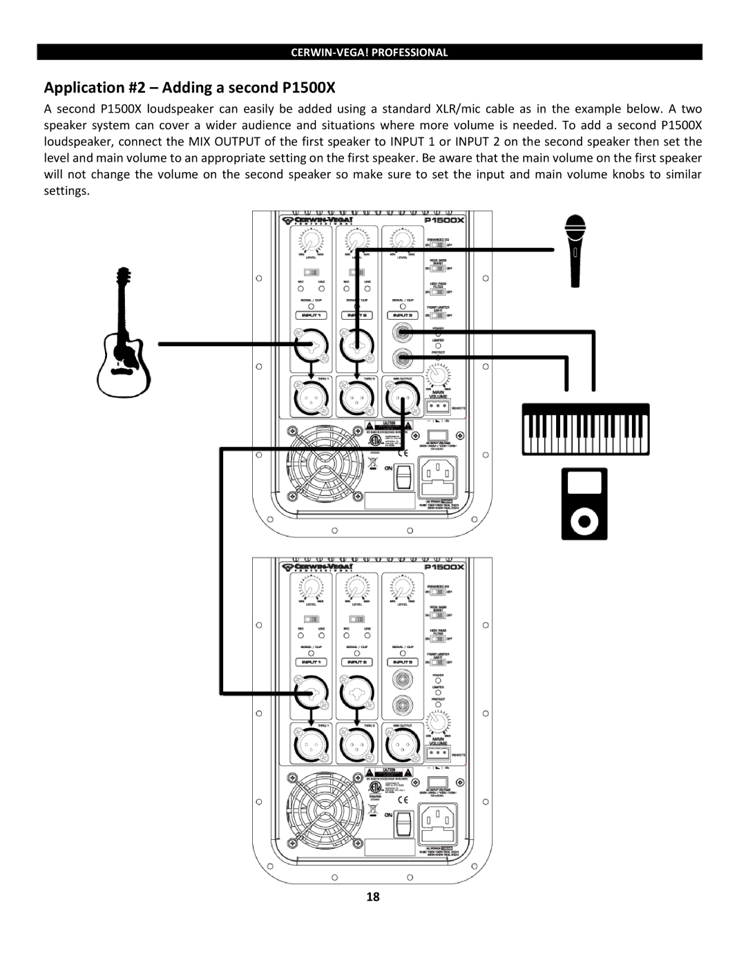 Cerwin-Vega P1500x, P1800SX instruction manual Application #2 Adding a second P1500X 