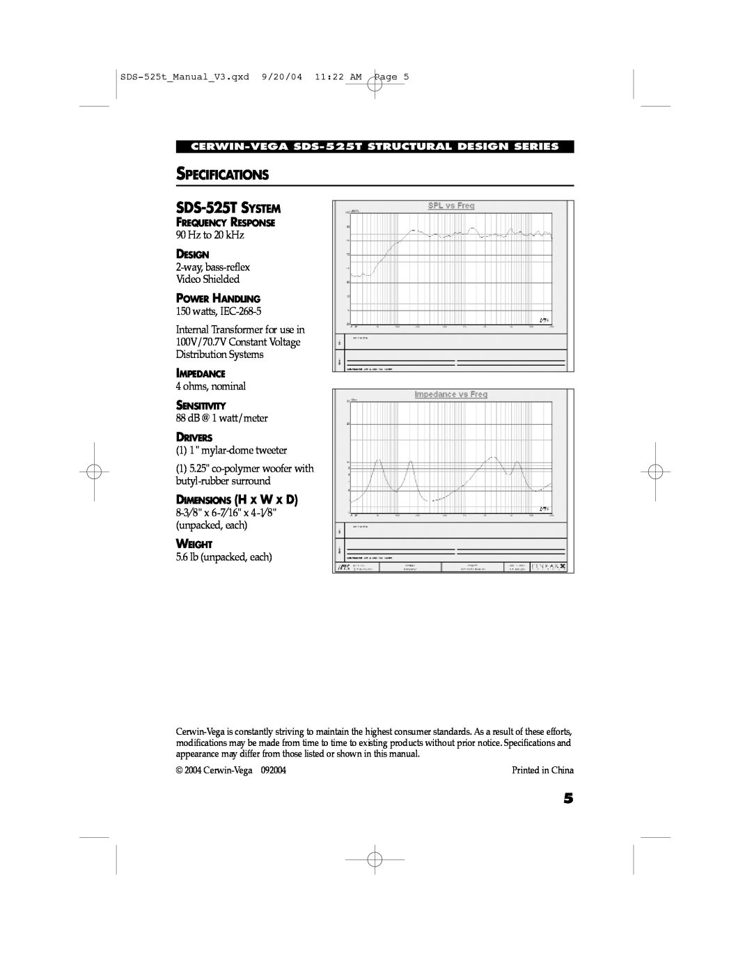 Cerwin-Vega SDS-525TSYSTEM, Specifications, SDS-525t Manual V3.qxd9/20/04 11 22 AM Page, Cerwin-Vega092004, Design 