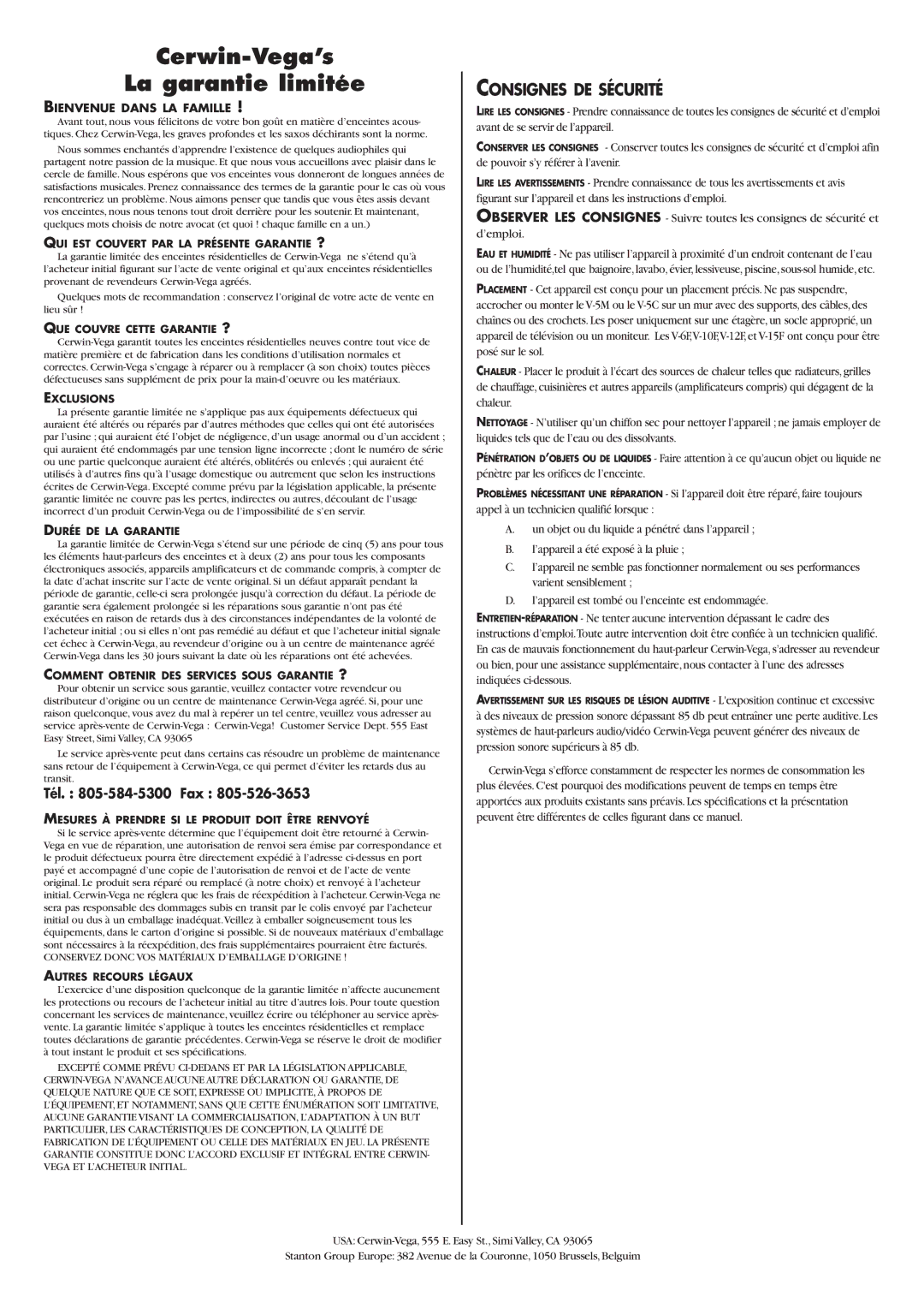 Cerwin-Vega V - 5 C Cerwin-Vega’s La garantie limitée, Consignes DE Sécurité, Tél -584-5300 Fax, Bienvenue Dans LA Famille 