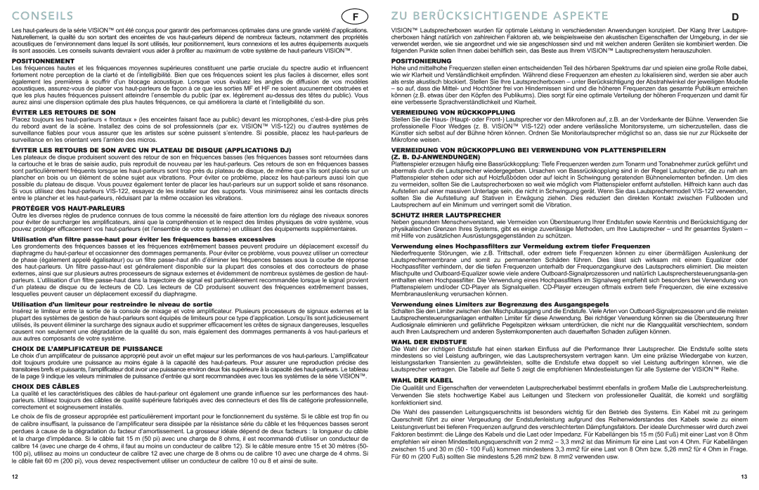 Cerwin-Vega VIS-253, VIS-218, VIS-153, VIS-122, VIS-36 owner manual Conseils, ZU Berücksichtigende Aspekte 