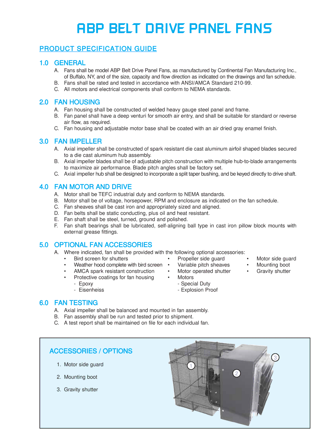 CFM ABP-36 Product Specification Guide General, FAN Housing, FAN Impeller, FAN Motor and Drive, Optional FAN Accessories 