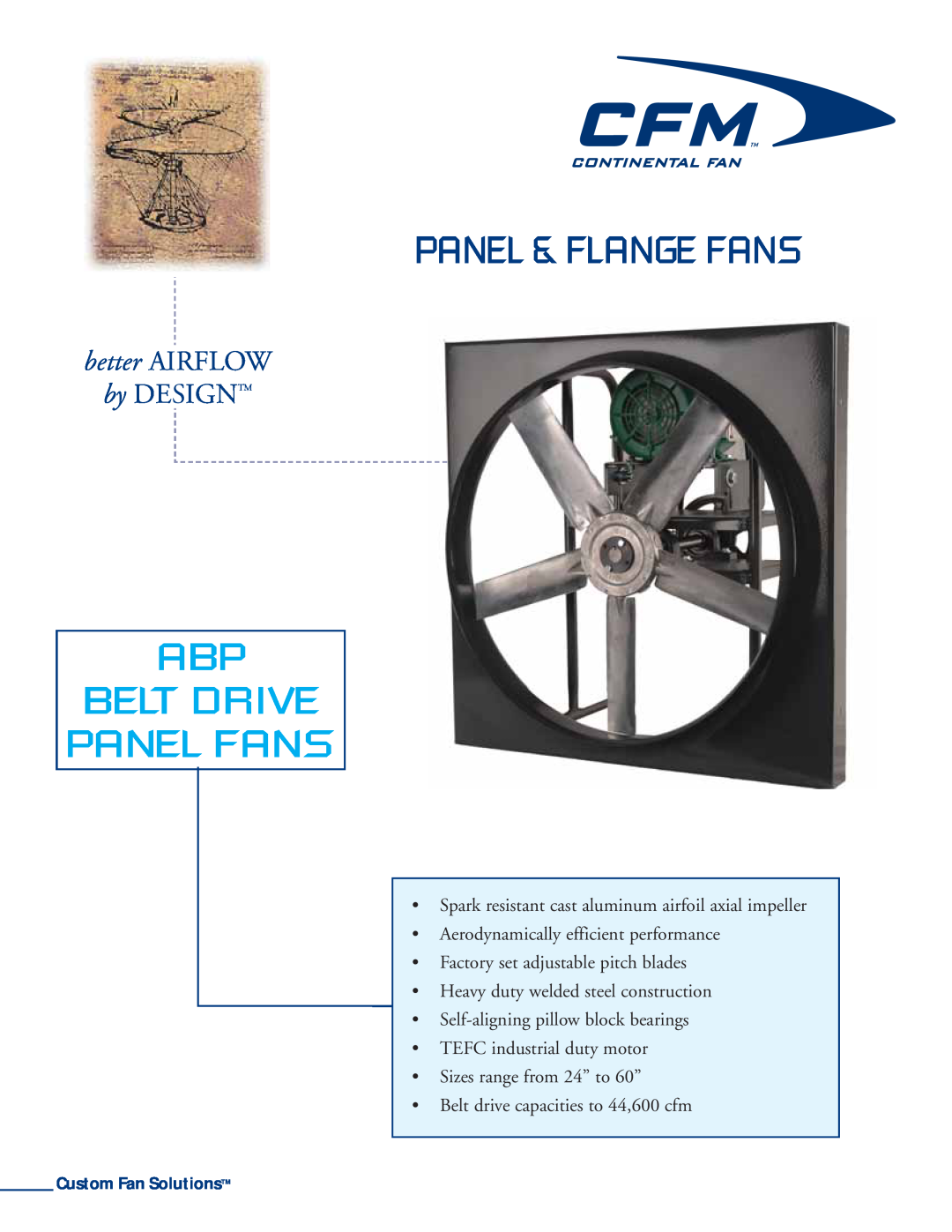 CFM ABP-48 manual Abp Belt Drive Panel Fans, Panel & Flange Fans, better AIRFLOW, by DESIGNTM, Custom Fan SolutionsTM 