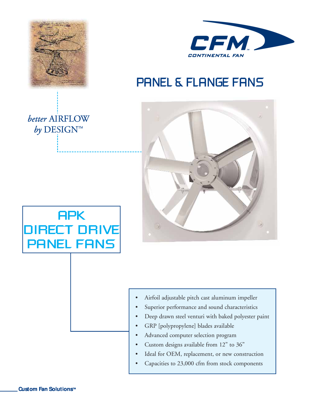 CFM APK-18, APK-30, APK-27, APK-36 manual Panel & Flange Fans, Apk Direct Drive Panel Fans, better AIRFLOW, by DESIGNTM 