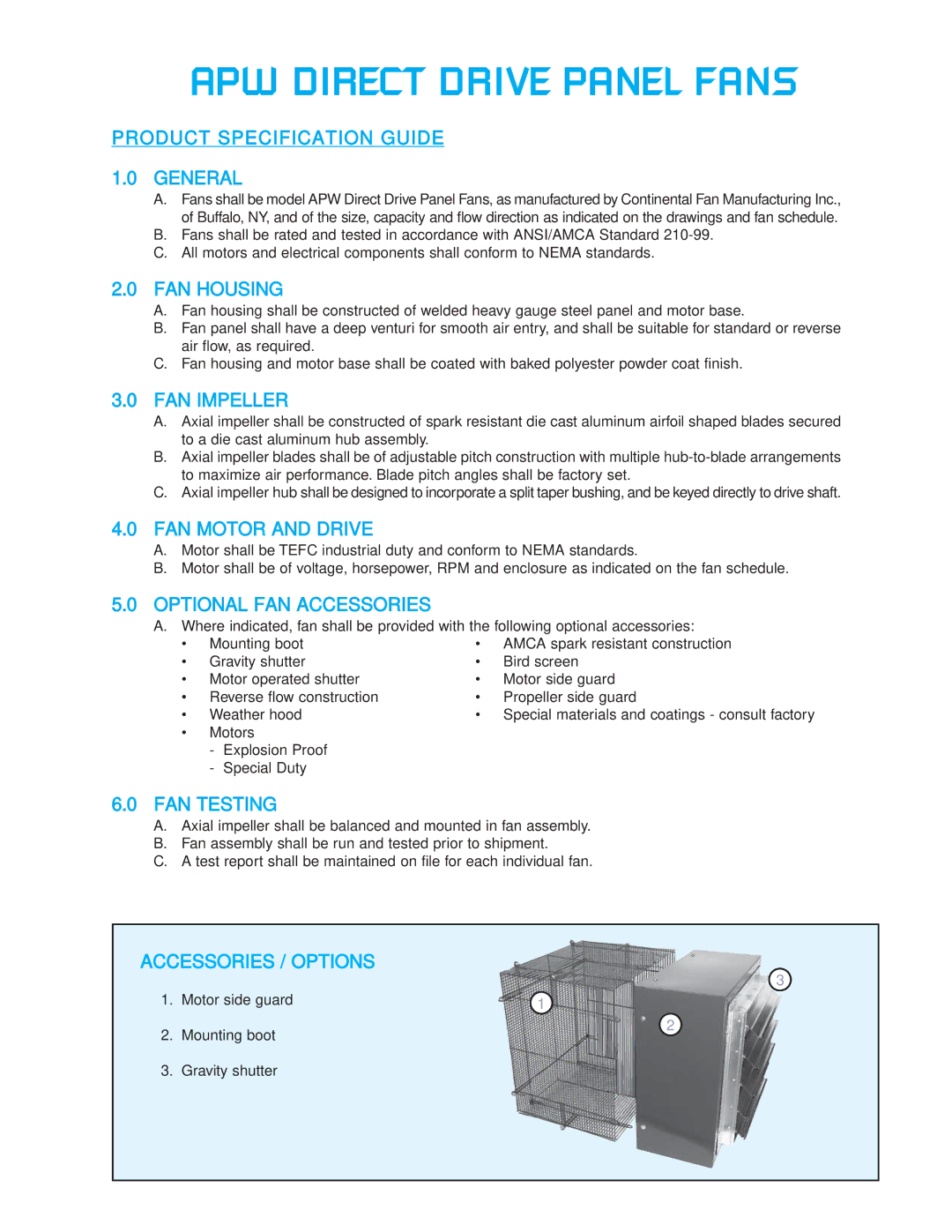 CFM APW-14 Product Specification Guide General, FAN Housing, FAN Impeller, FAN Motor and Drive, Optional FAN Accessories 