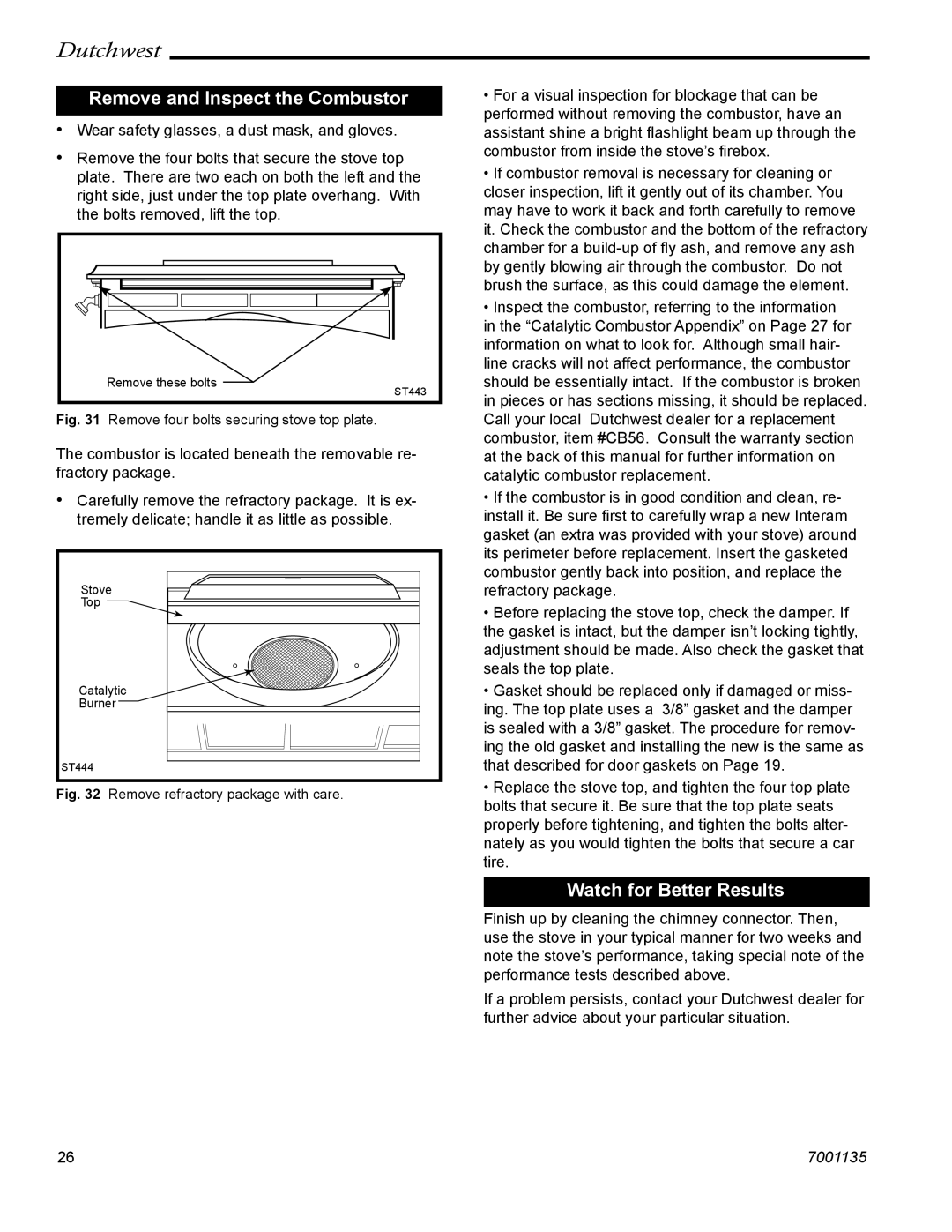 CFM Corporation 2461, 2462, 2460 manual Remove and Inspect the Combustor, Watch for Better Results 