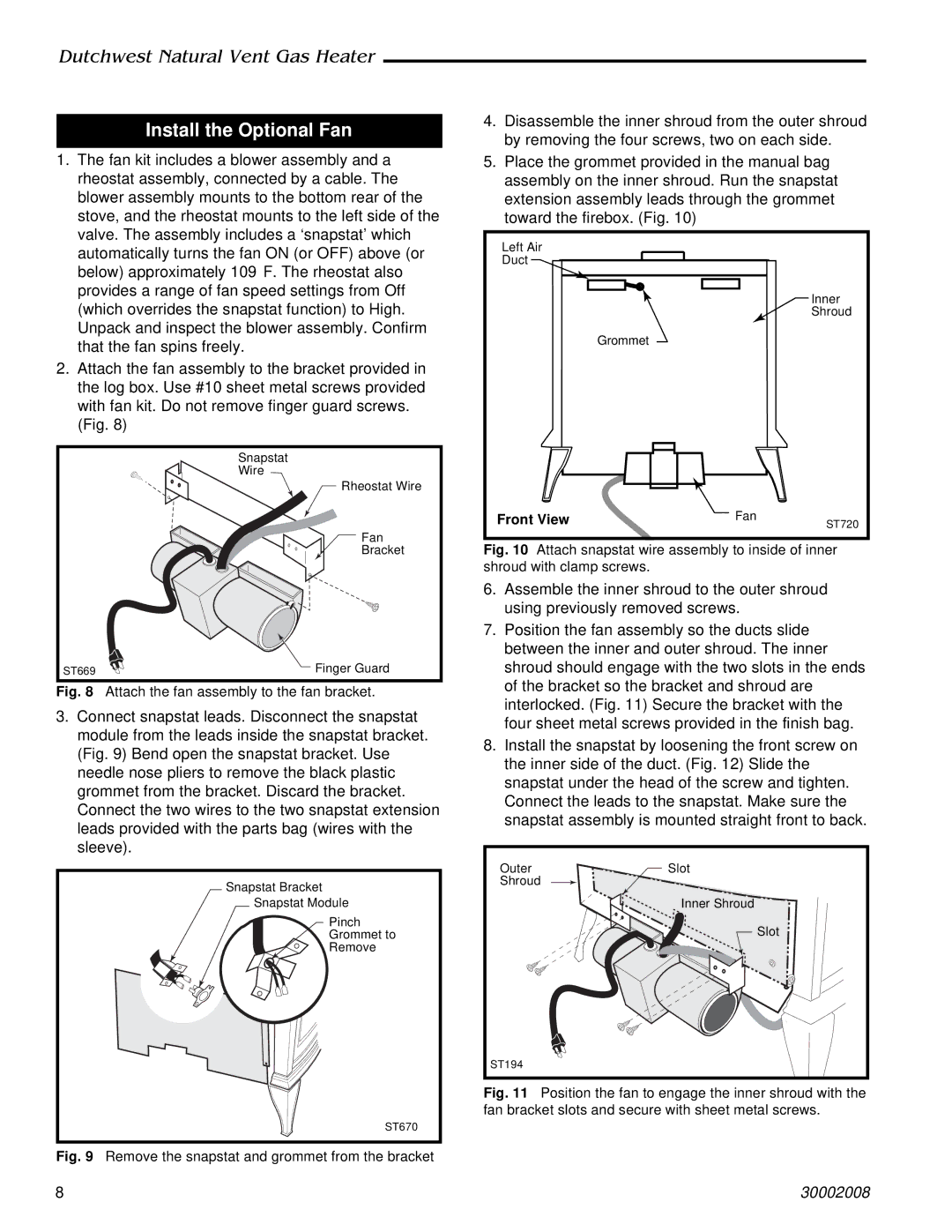 CFM Corporation 2467, 2468 manual Install the Optional Fan, Attach the fan assembly to the fan bracket 