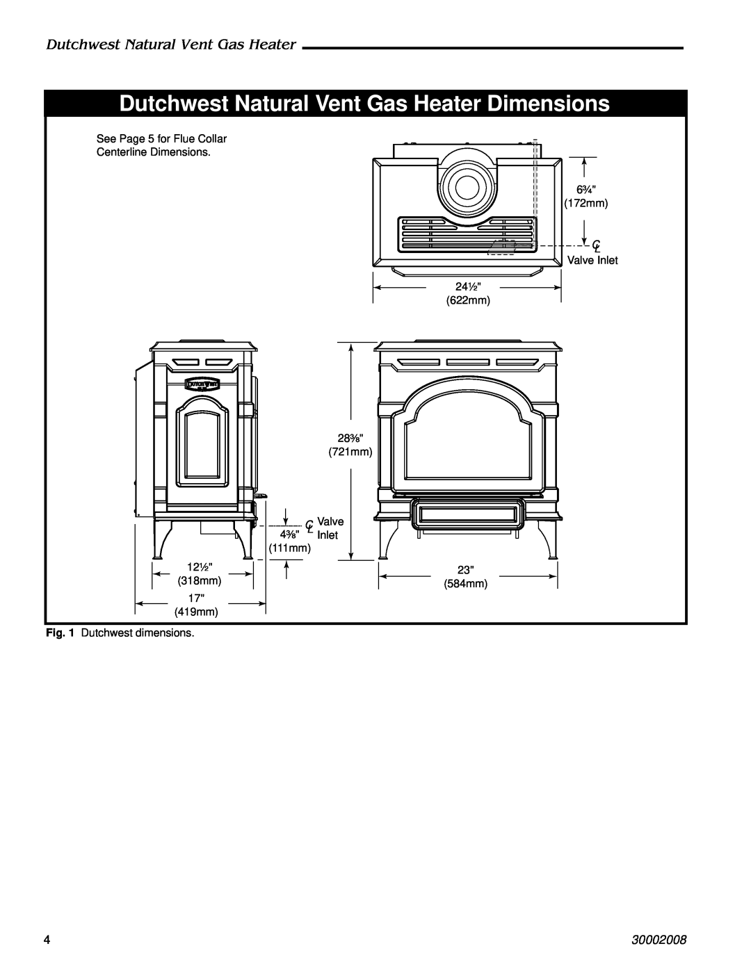 CFM Corporation 2468 Dutchwest Natural Vent Gas Heater Dimensions, 30002008, C Valve, 4³⁄₈, Inlet, 12¹⁄₂, 111mm, 318mm 