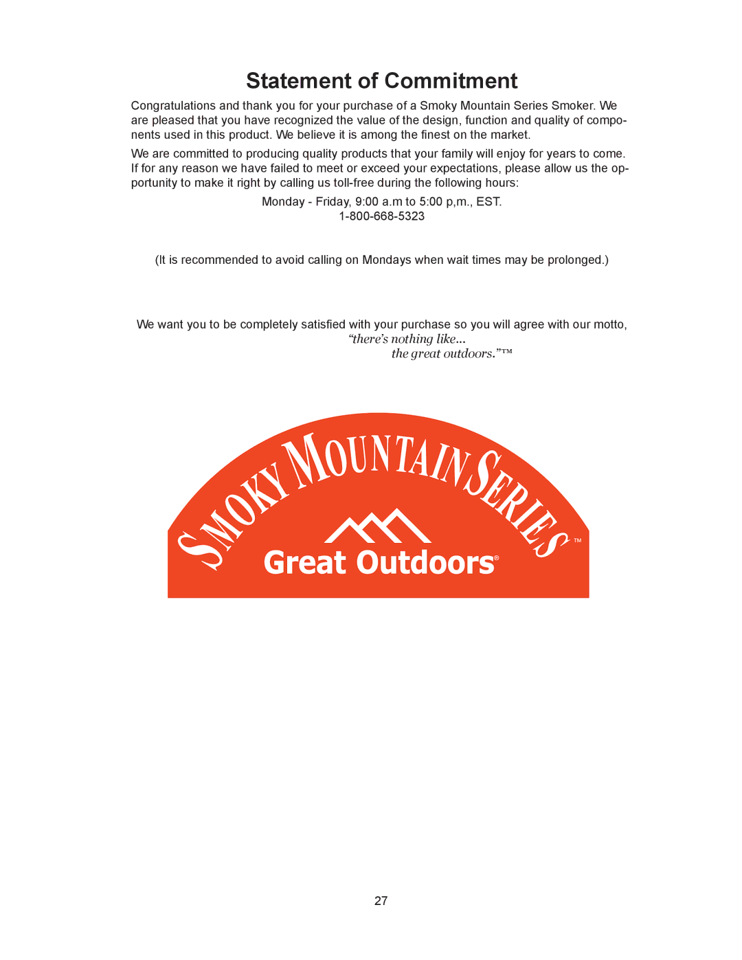 CFM Corporation 3405BG owner manual Statement of Commitment, There’s nothing like Great outdoors 