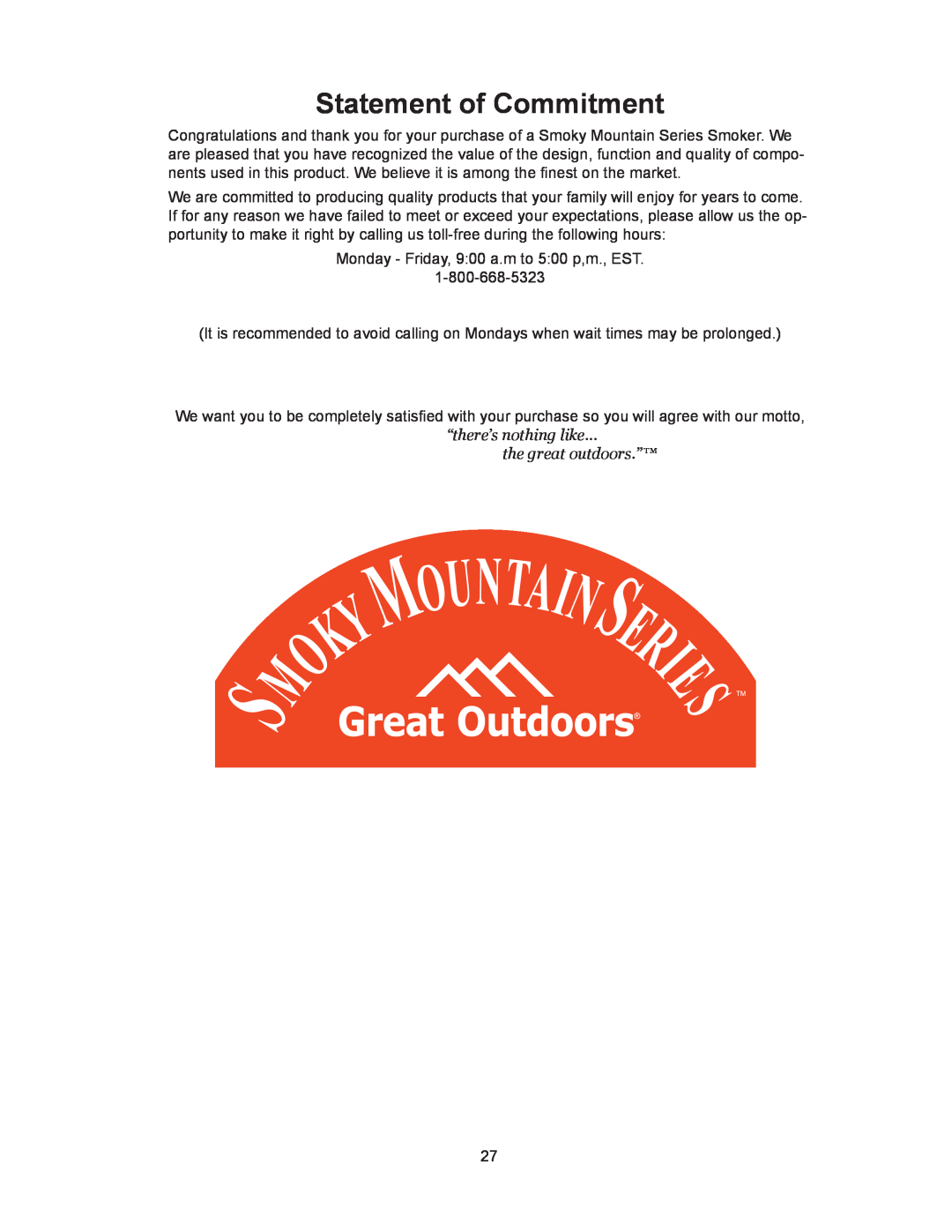 CFM Corporation 3405BG owner manual Statement of Commitment, “there’s nothing like the great outdoors.” 