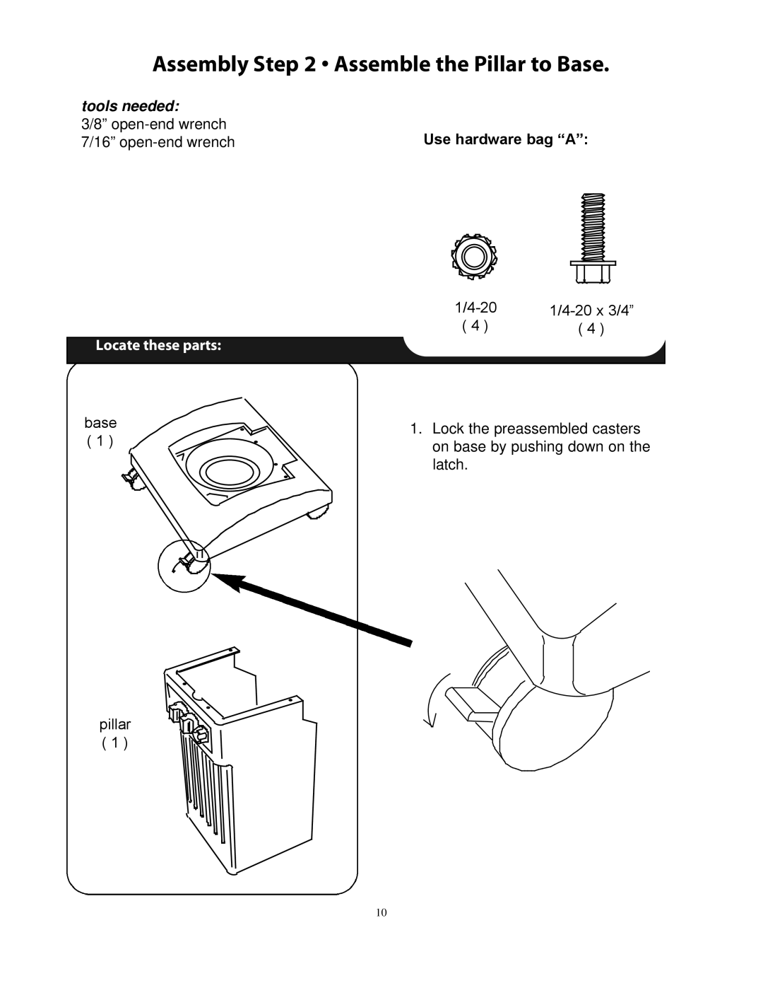 CFM Corporation 7000 owner manual Assembly Assemble the Pillar to Base, Tools needed 