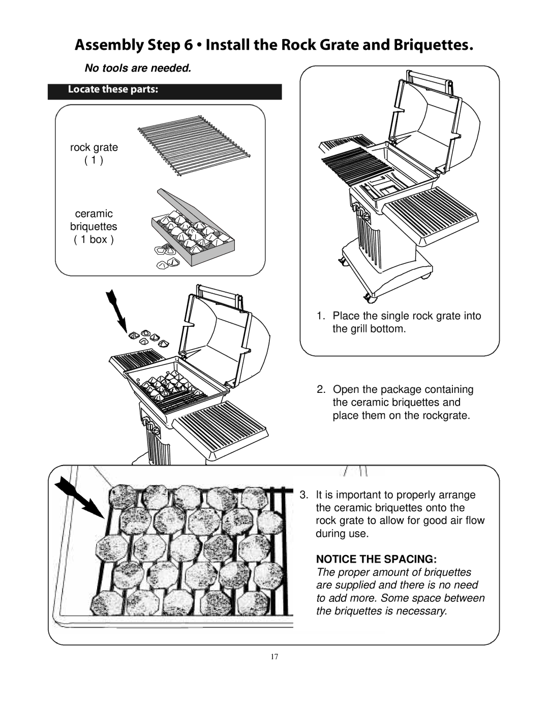 CFM Corporation 7000 owner manual Assembly Install the Rock Grate and Briquettes, No tools are needed 