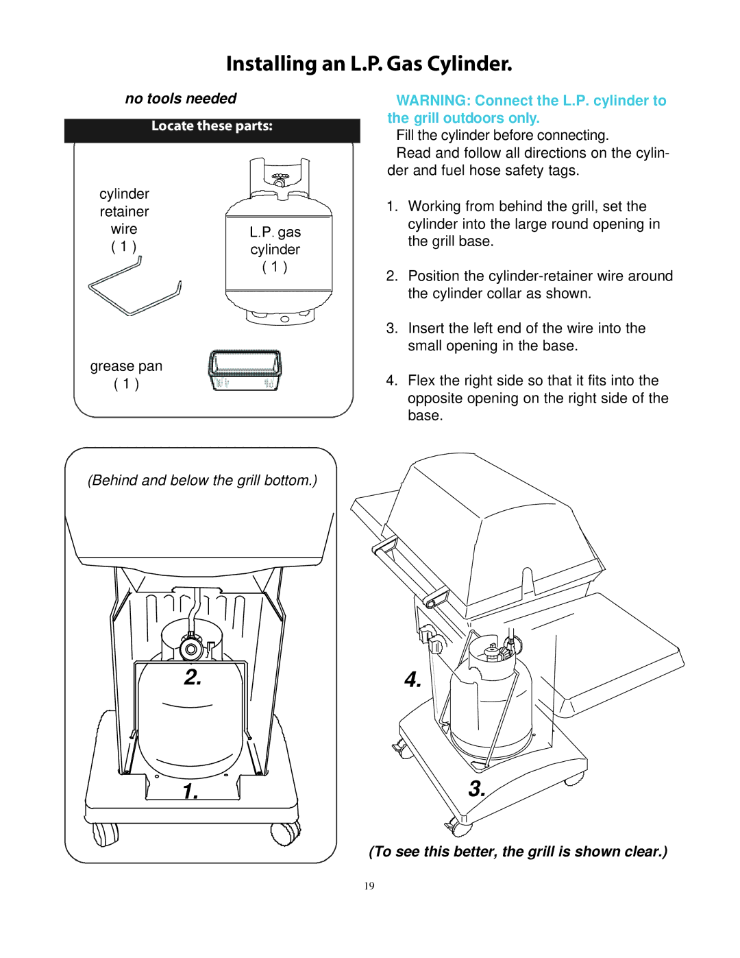 CFM Corporation 7000 owner manual Installing an L.P. Gas Cylinder, No tools needed 