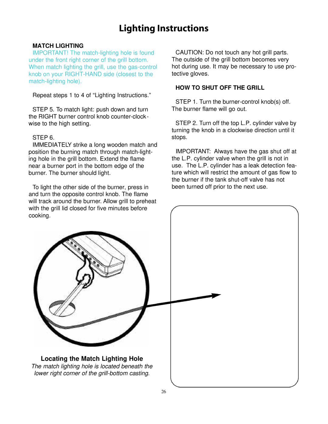 CFM Corporation 7000 owner manual Match Lighting, HOW to Shut OFF the Grill 