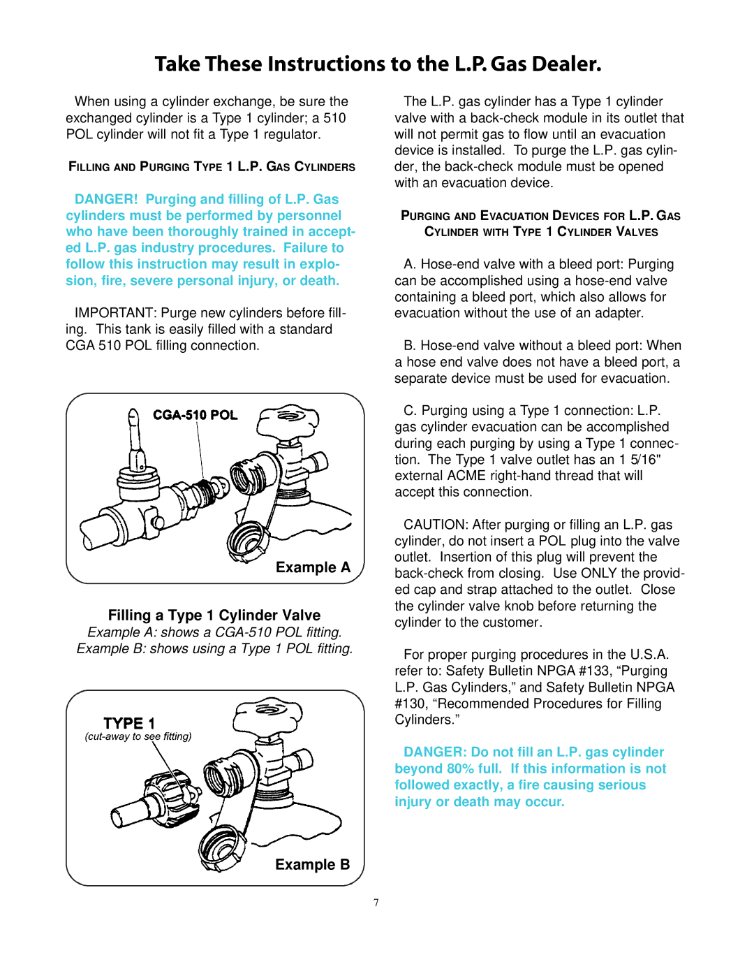 CFM Corporation 7000 owner manual Take These Instructions to the L.P. Gas Dealer, Example a Filling a Type 1 Cylinder Valve 