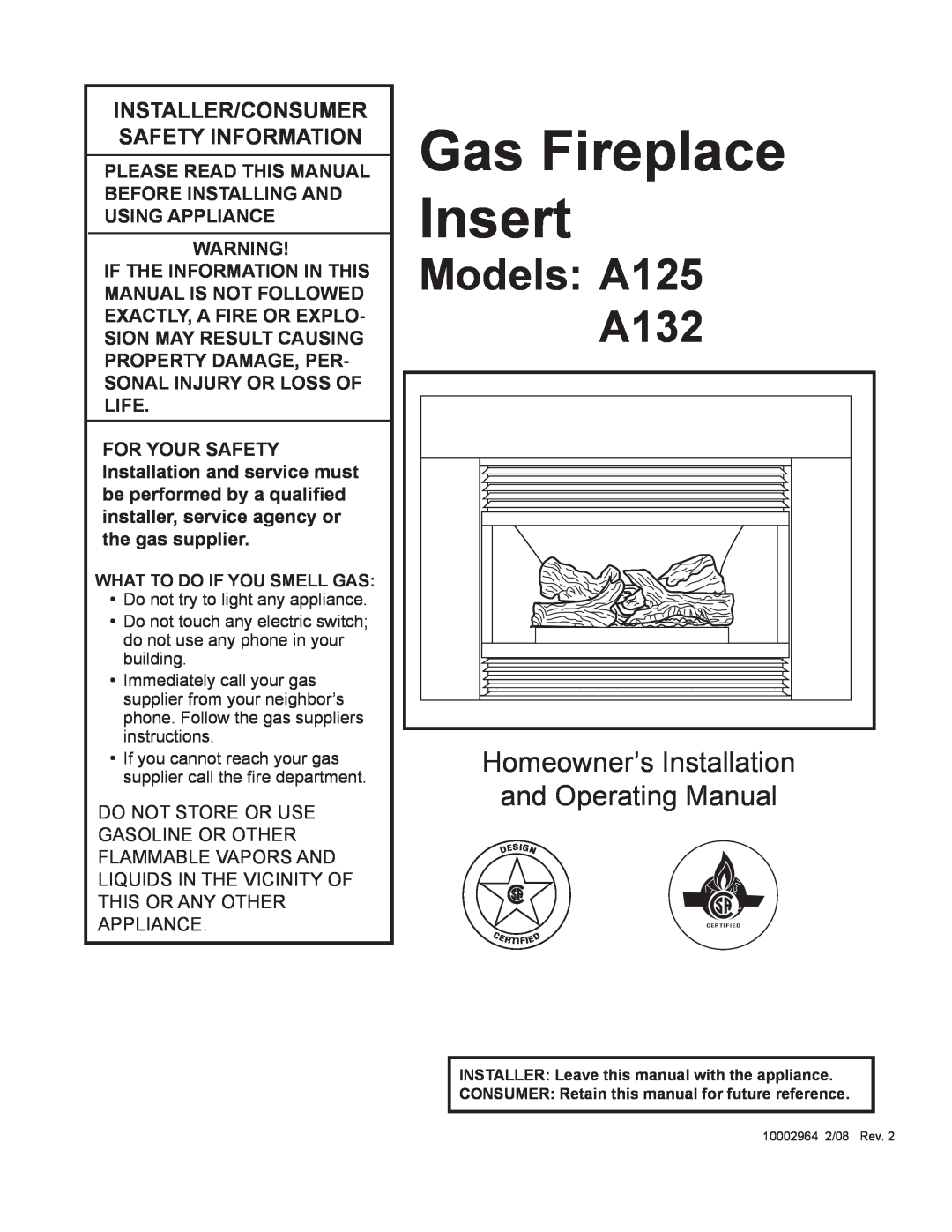 CFM Corporation manual Gas Fireplace Insert, Models A125 A132, Homeowner’s Installation and Operating Manual 